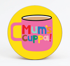 Mum's Cuppa Coaster