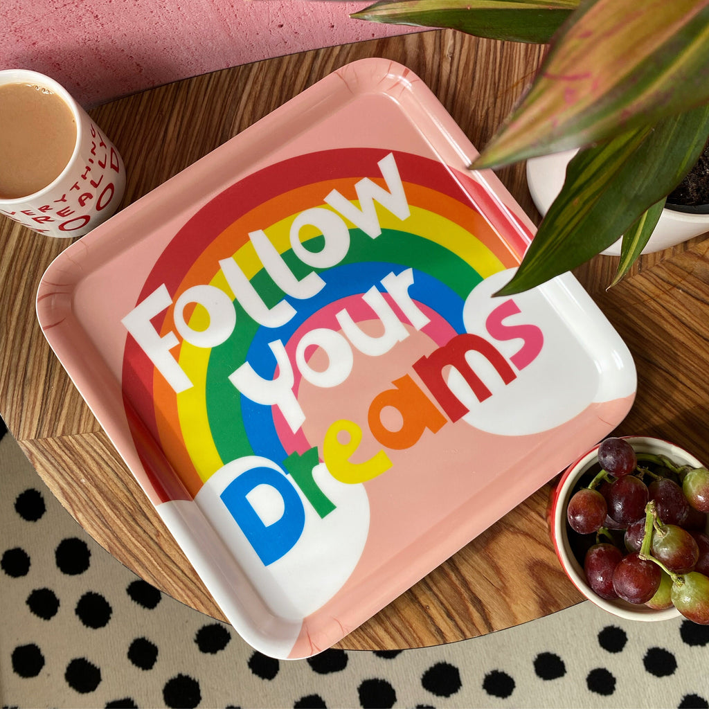 Tray - Follow Your Dreams Tray