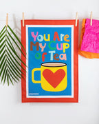 BUNDLE! Tea towel and Tray Set with "You are my cup of tea" design