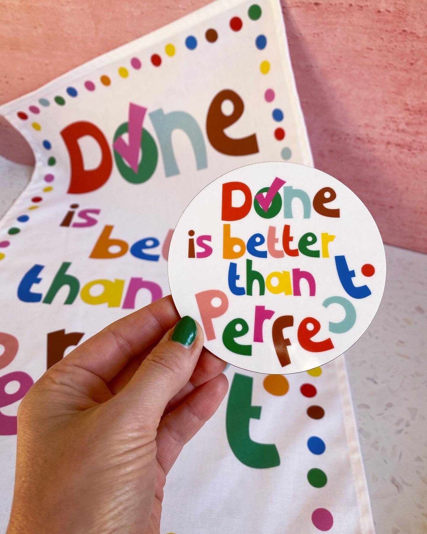 "Done is better" Coaster