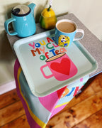 BUNDLE! Tea towel and Tray Set with "You are my cup of tea" design