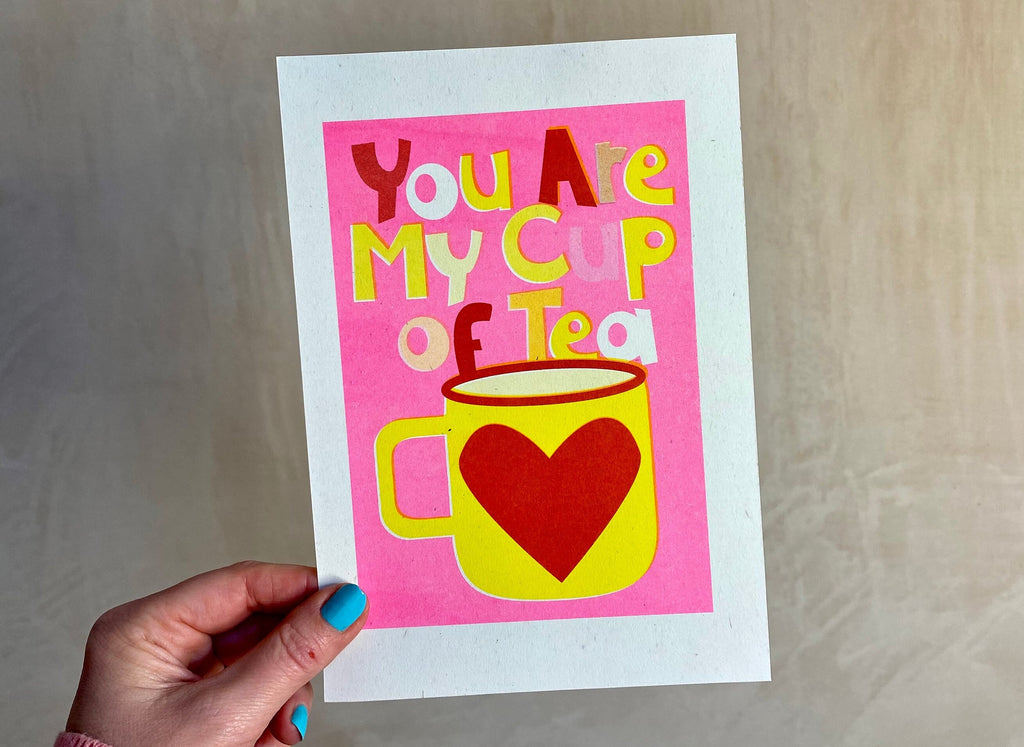 Bright Riso print | You are my cup of Tea