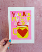 Bright Riso print | You are my cup of Tea