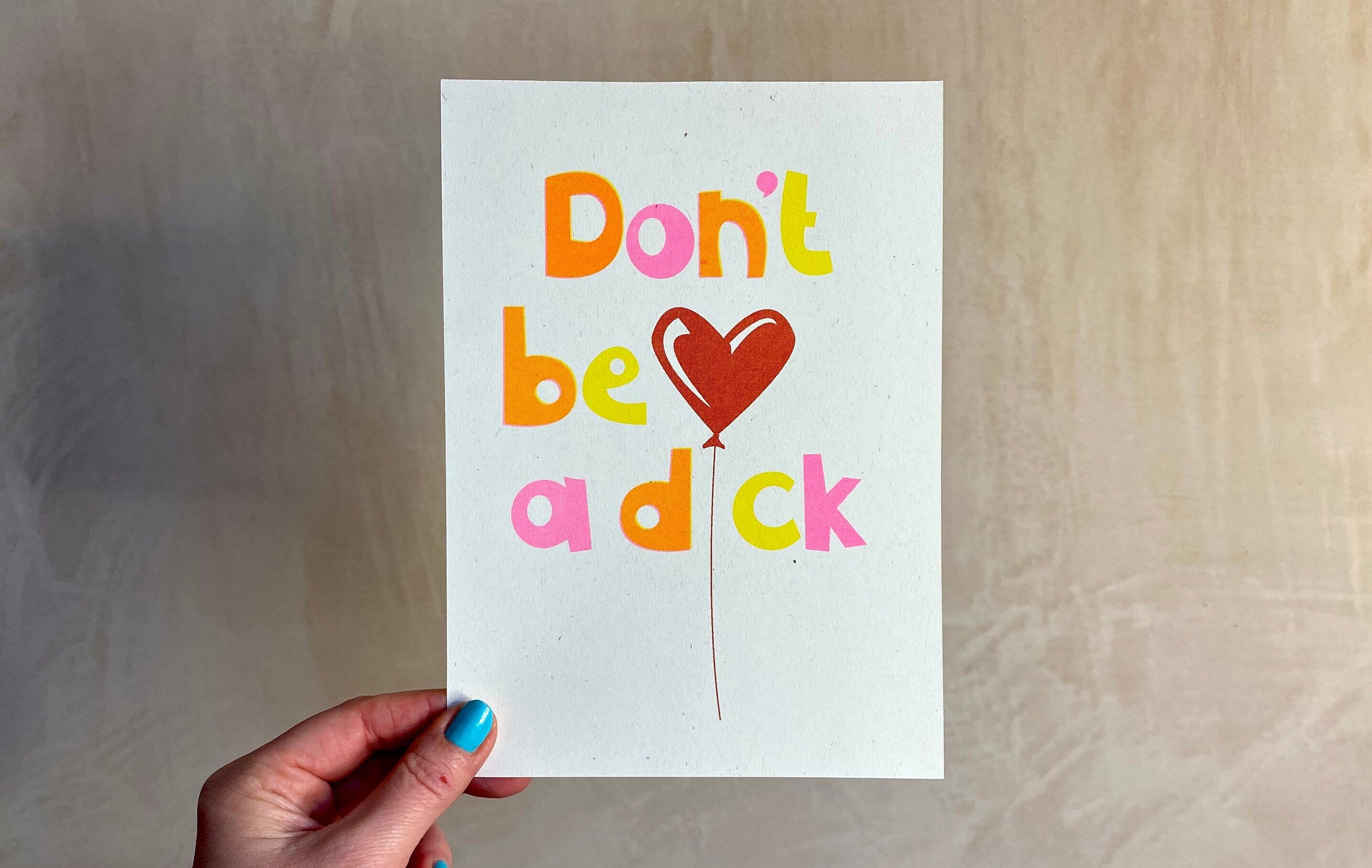 Bright Riso print | Don't be a d*ck