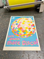 Less Drama, More Disco Riso Print